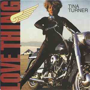 Tina Turner - Love Thing FLAC