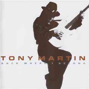 Tony Martin - Back Where I Belong FLAC