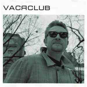 VАСЯCLUB - VАСЯCLUB FLAC