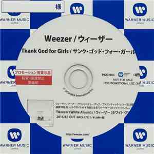 Weezer - Thank God For Girls FLAC