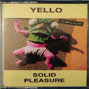Yello - Solid Pleasure FLAC