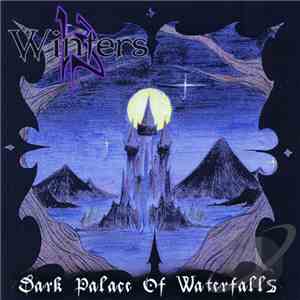 13 Winters - Dark Palace Of Waterfalls FLAC