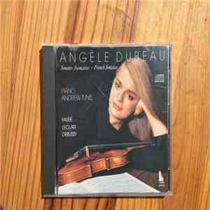 Angèle Dubeau - Fauré Leclair Debussy FLAC
