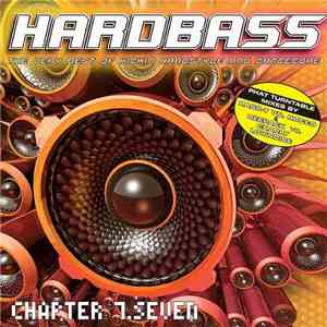 Bass-T vs. Rocco & Deepack vs. Charly Lownoise - Hardbass Chapter 7.Seven FLAC