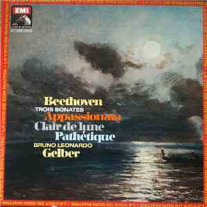 Beethoven - Bruno-Leonardo Gelber - Sonates Pour Piano FLAC