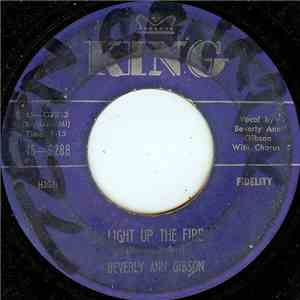 Beverly Ann Gibson - Light Up The Fire FLAC