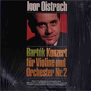 Béla Bartók, Igor Oistrach, Gennadi Rozhdestvensky, Sinfonieorchester der Moskauer Staatlichen Philharmonie - Konzert für Violine und Orchester Nr. 2 FLAC