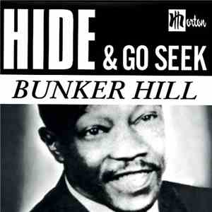 Bunker Hill With Link Wray And The Raymen - Hide & Go Seek FLAC