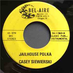 Casey Siewierski - Jailhouse Polka / Sandpiper Polka FLAC