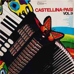 Castellina-Pasi - Vol. 9 FLAC