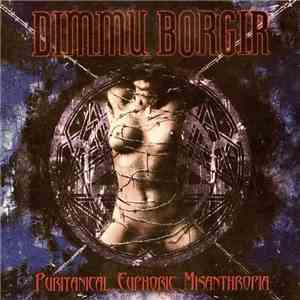 Dimmu Borgir - Puritanical Euphoric Misanthropia FLAC