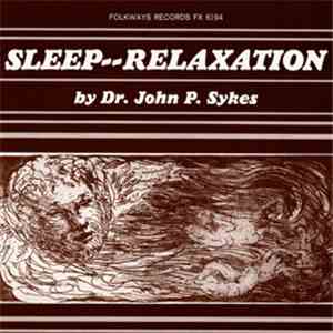 Dr. John P. Sykes - Sleep-Relaxation FLAC