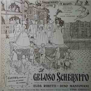 Giovanni Battista Pergolesi, Elda Ribetti, Dino Mantovani, Ennio Gerelli - Il Geloso Schernito FLAC