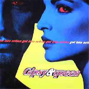 Gipsy & Queen - Get Into Action FLAC