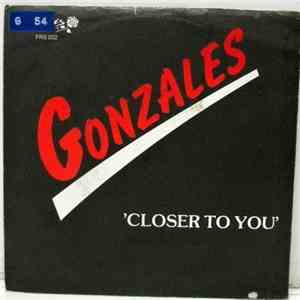 Gonzales - Closer To You / Cuidido FLAC