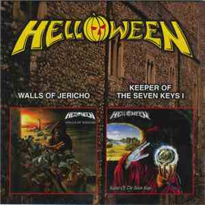 Helloween - Walls Of Jericho / Keeper Of The Seven Keys - Part I FLAC