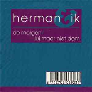 Herman & Ik - De Morgen FLAC