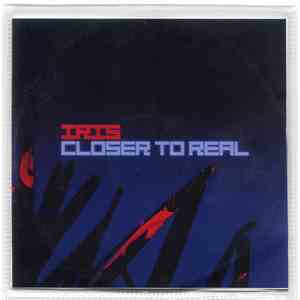 Iris  - Closer To Real FLAC