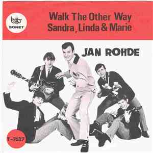 Jan Rohde - Walk The Other Way / Sandra, Linda & Marie FLAC