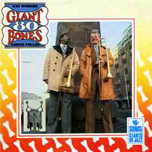 Kai Winding And Curtis Fuller - Giant Bones '80' FLAC