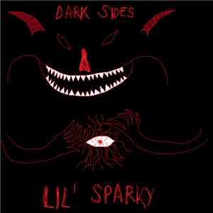 Lil' Sparky - Dark Sides FLAC