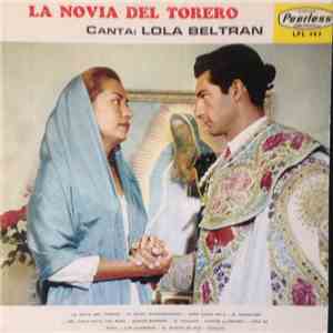 Lola Beltrán, Los Charros de Ameca de Roman Palomar - La Novia Del Torero FLAC