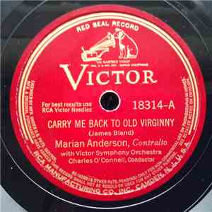 Marian Anderson - Carry Me Back To Old Virginny / My Old Kentucky Home FLAC
