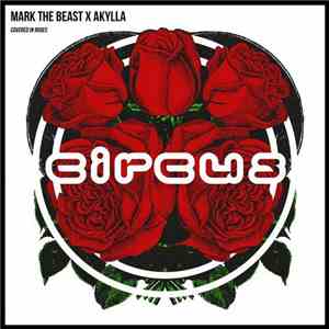 Mark The Beast X Akylla - Covered in Roses FLAC
