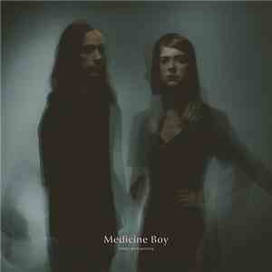 Medicine Boy - Kinda Like Electricity FLAC