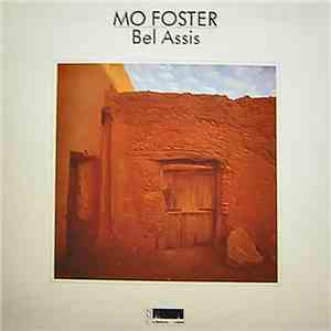 Mo Foster - Bel Assis FLAC