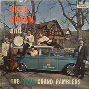 Nicol Brown And The Irish Grand Ramblers And The Irish Grand Ramblers - Nicol Brown And The Irish Grand Ramblers FLAC