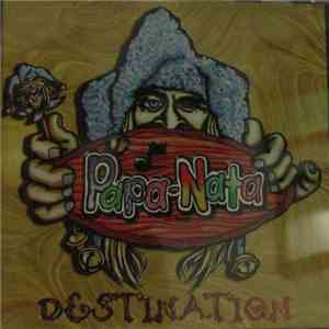 Papa-Nata - Destination FLAC