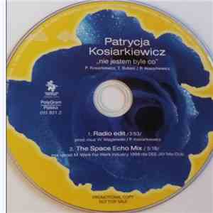 Patrycja Kosiarkiewicz - Nie Jestem Byle Co FLAC