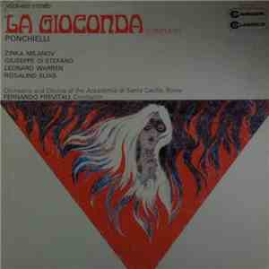 Ponchielli, Zinka Milanov, Giuseppe di Stefano, Leonard Warren, Rosalind Elias, Orchestra And Chorus Of The Accademia di Santa Cecilia, Rome, Fernando Previtali - La Gioconda (Complete) FLAC