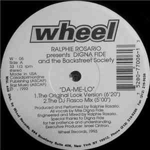 Ralphie Rosario Presents Digna Fide And The Backstreet Society - Da-Me-Lo FLAC