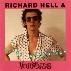 Richard Hell & The Voidoids - Blank Generation FLAC