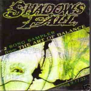 Shadows Fall - 2 Song Sampler From The Art Of Balance FLAC