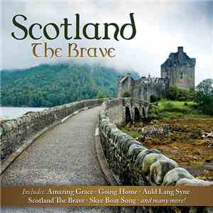 Steve Wingfield, Dan MacDonald - Scotland The Brave FLAC