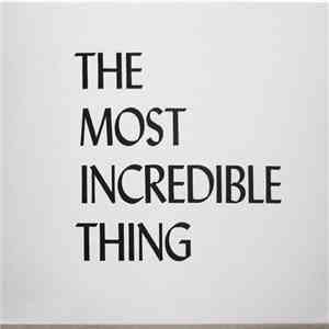 Tennant/Lowe - The Most Incredible Thing FLAC