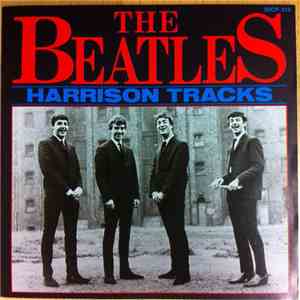 The Beatles - Harrison Tracks FLAC