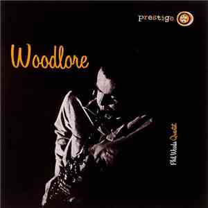 The Phil Woods Quartet - Woodlore FLAC