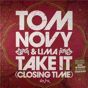 Tom Novy & Lima - Take It (Closing Time) FLAC