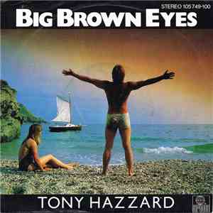 Tony Hazzard - Big Brown Eyes FLAC