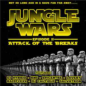 Various - Jungle Wars: Episode II: Attack Of The Breaks FLAC