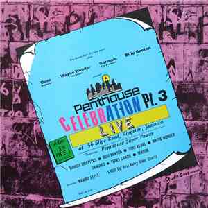 Various - Penthouse Celebration Pt. 3: Live At 56 Slipe Road, Kingston, Jamaica FLAC