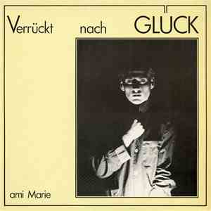 ami Marie - Verrückt Nach Glück FLAC
