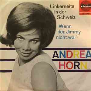 Andrea Horn - Linkerseits In Der Schweiz FLAC
