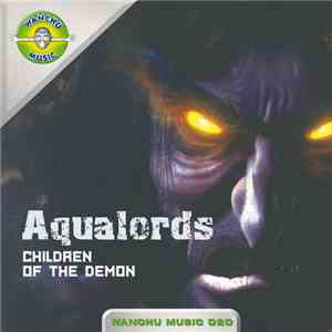 Aqualords - Children Of The Demon FLAC