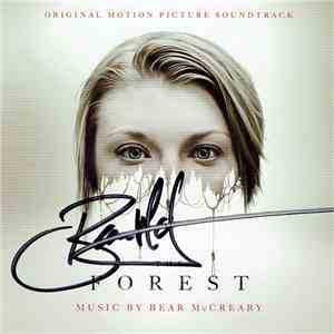 Bear McCreary - The Forest (Original Motion Picture Soundtrack) FLAC