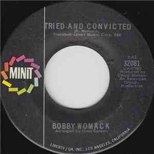 Bobby Womack - Tried And Convicted FLAC